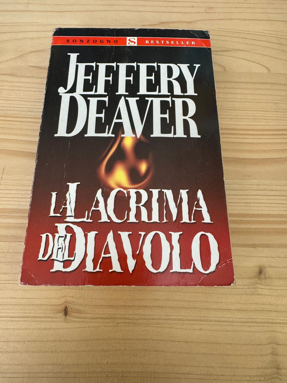 LA LACRIMA DEL DIAVOLO - Jeffery Deaver - SONZOGNO 